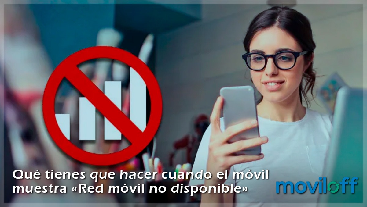 Solucionar «Red móvil no disponible» tras actualizar